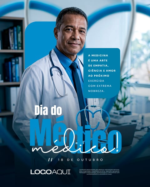 DIA DO MÉDICO 18 DE OUTUBRO PROFISSIONAL SOCIAL MEDIA FLYER PSD EDITÁVEL