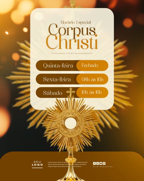 HORÁRIO DE FUNCIONAMENTO CORPUS CHRISTI COMUNICADO DATA RELIGIOSA CRISTÃ SOCIAL MEDIA FEED