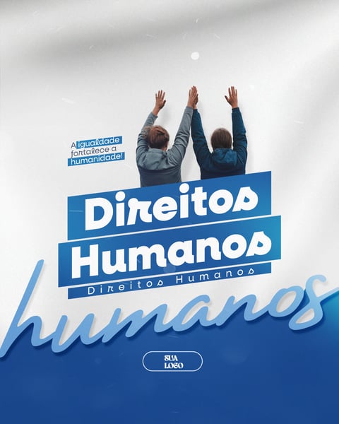 DIA INTERNACIONAL DOS DIREITOS HUMANOS 10 DE DEZEMBRO SOCIAL MEDIA PSD EDITÁVEL