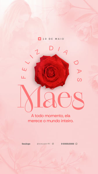 DIA DAS MÃES FEED/STORY