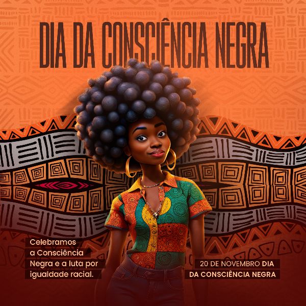 20 DE NOVEMBRO - CONSCIÊNCIA NEGRA #18