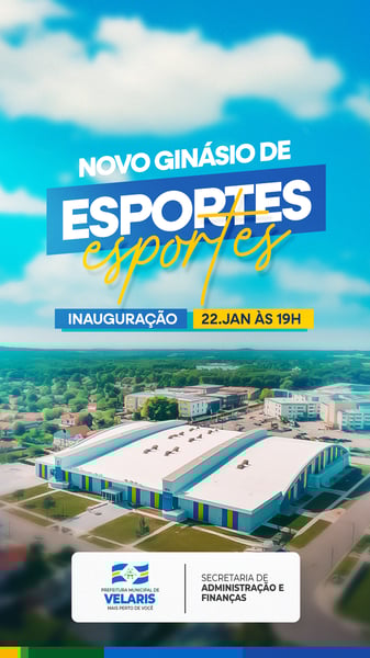 PREFEITURA NOVO GINÁSIO DE ESPORTES AVISO INFORME COMUNICADO SOCIAL MEDIA PSD EDITÁVEL