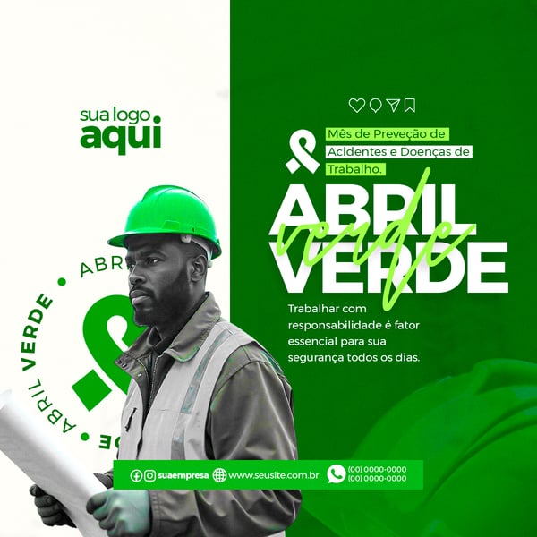 SOCIAL MEDIA ABRIL VERDE, PREVENÇÃO DE ACIDENTES NO TRABALHO 04