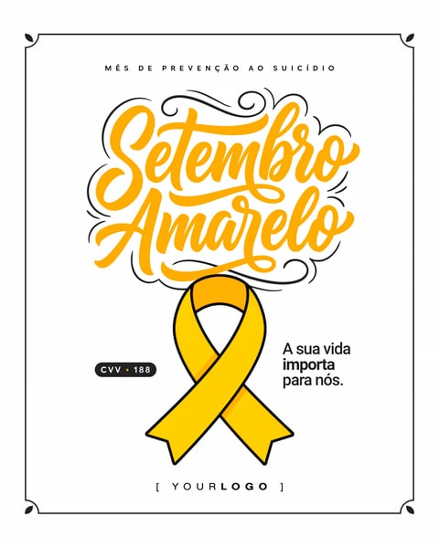 SETEMBRO AMARELO A SUA VIDA IMPORTA MINIMALISTA PSD EDITÁVEL