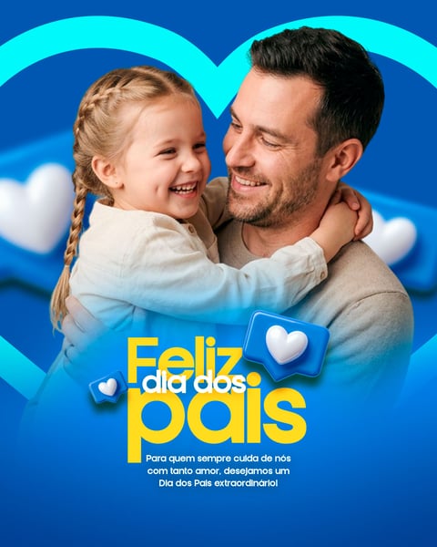 POST SOCIAL MEDIA FELIZ DIA DOS PAIS PSD EDITÁVEL + FONTES