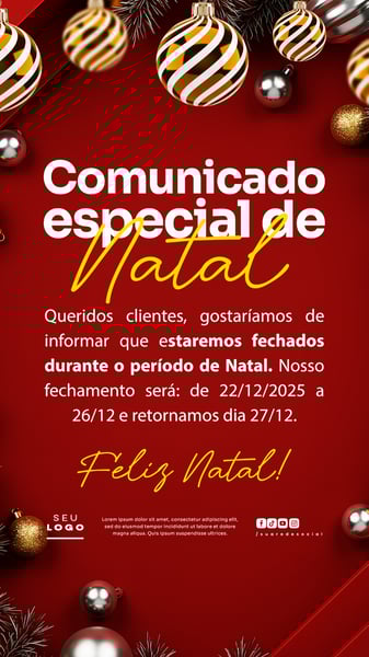 COMUNICADO DE NATAL AVISO ANÚNCIO RECESSO FERIADO SOCIAL MEDIA PSD EDITÁVEL STORY 6