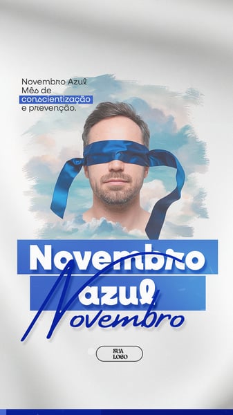 NOVEMBRO AZUL MÊS DA CONSCIENTIZAÇÃO SOBRE PREVENÇÃO AO CÂNCER DE PRÓSTATA PSD EDITÁVEL