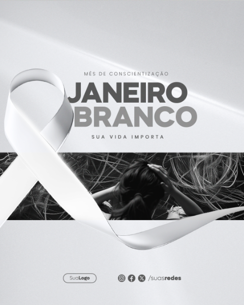 JANEIRO BRANCO MÊS DE CONSCIENTIZAÇÃO A SAÚDE MENTAL  FEED VERTICAL SOCIAL MEDIA POST