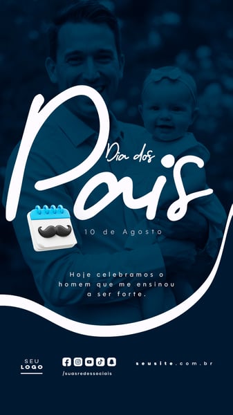 DIA DOS PAIS AGOSTO SOCIAL MEDIA POST EDITÁVEL STORY