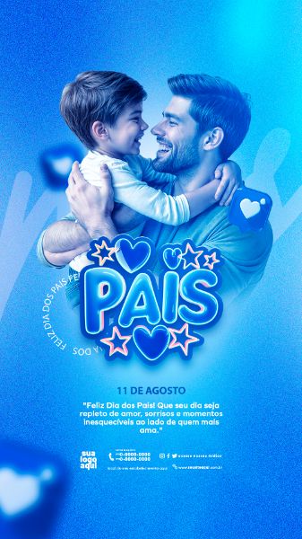 11 DE AGOSTO DIA DOS PAIS STORIES