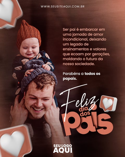 POST - FELIZ DIA DOS PAIS - PARABÉNS A TODOS OS PAPAIS!