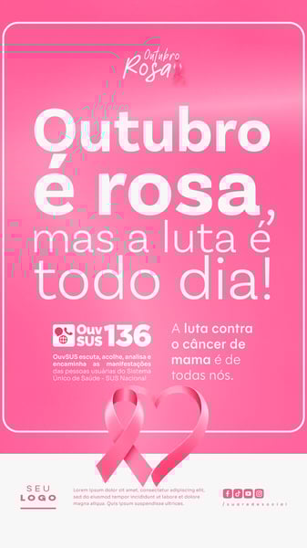 OUTUBRO ROSA CAMPANHA INTERNACIONAL DE CONSCIENTIZAÇÃO PARA O CONTROLE DO CÂNCER DE MAMA SOCIAL MEDIA PSD EDITÁVEL STORY 8