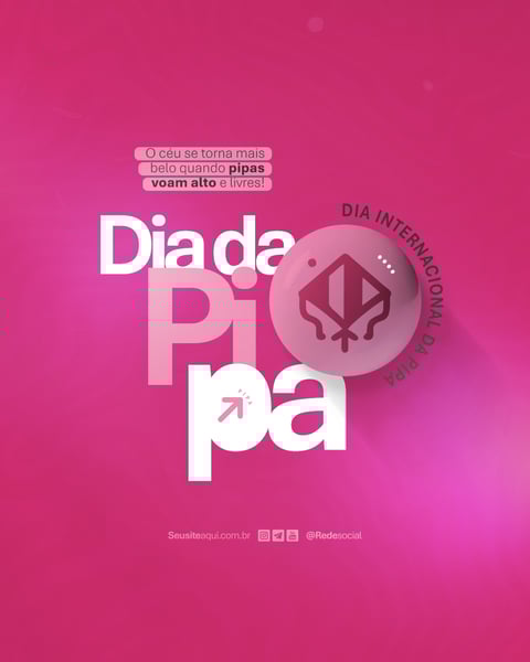 DIA INTERNACIONAL DA PIPA 14 DE JANEIRO DIA DA PIPA SOCIAL MEDIA PSD EDITÁVEL