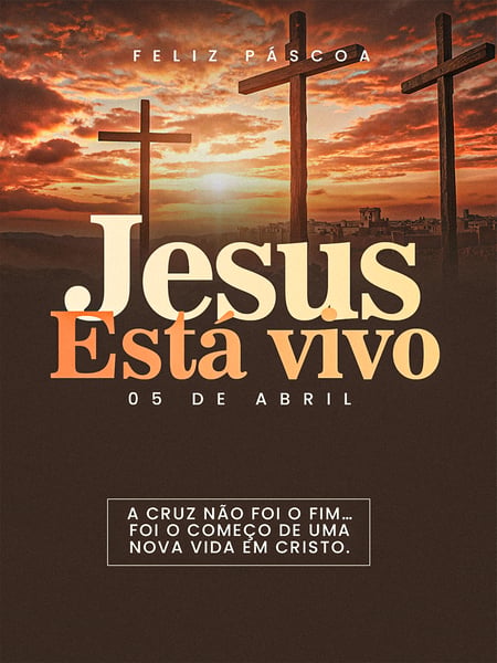 5 JESUS RESSUSCITOU FELIZ PÁSCOA