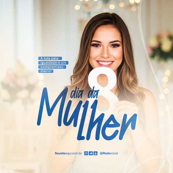 DIA INTERNACIONAL DA MULHER 8 DE MARÇO SOCIAL MEDIA PSD EDITÁVEL