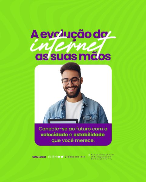SOCIAL MEDIA - PROVEDOR DE INTERNET - VELOCIDADE E ESTABILIDADE QUE VOCÊ MERECE