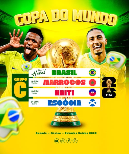 Flyer Copa do Mundo 2026 Brasil Grupo C Jogos Rumo ao Hexa PSD Editável