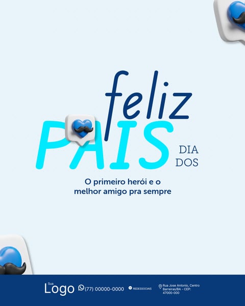 FELIZ DIA DOS PAIS 09 DE AGOSTO SOCIAL MEDIA PSD EDITÁVEL 2