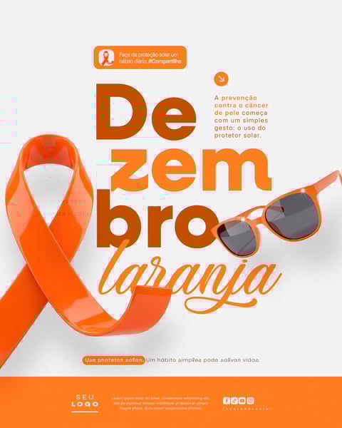 DEZEMBRO LARANJA MÊS DE CONSCIENTIZAÇÃO SOBRE O CÂNCER DE PELE SOCIAL MEDIA PSD EDITÁVEL (4)