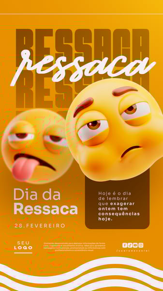 DIA DA RESSACA 28 DE FEVEREIRO STORY SOCIAL MEDIA PSD EDITÁVEL 1