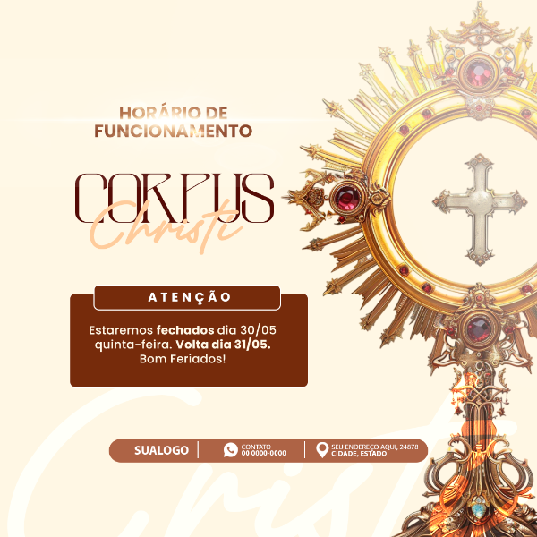 HORÁRIO DE FUNCIONAMENTO CORPUS CHISTI 1