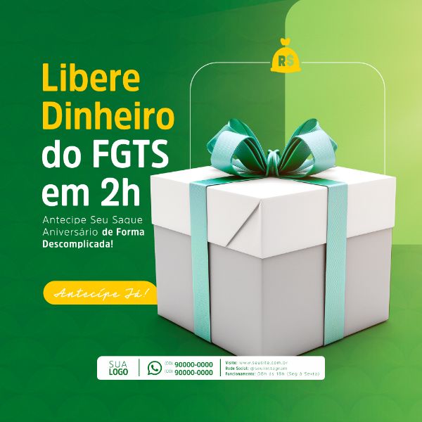 EMPRÉSTIMO ANTECIPAÇÃO FGTS SAQUE ANIVERSÁRIO SOCIAL MEDIA POST FEED