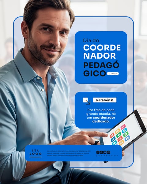 DIA DO COORDENADOR PEDAGÓGICO 22 DE AGOSTO SOCIAL MEDIA PSD EDITÁVEL 4