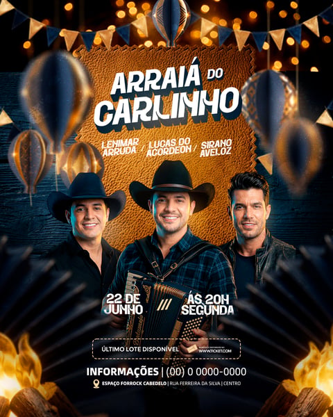 Flyer de Show São João Arraiá do Carlinhos Junho Festa  Evento PSD Editável (4)