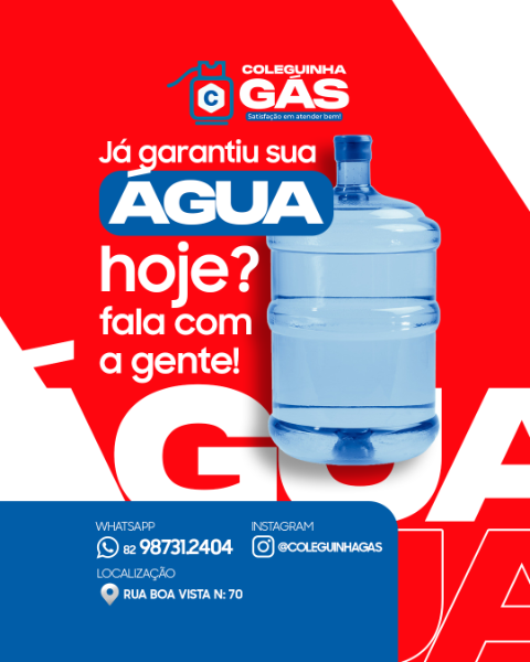 JÁ GARANTIU SUA ÁGUA - COLEGUINHA GÁS (FEED E STORIES)