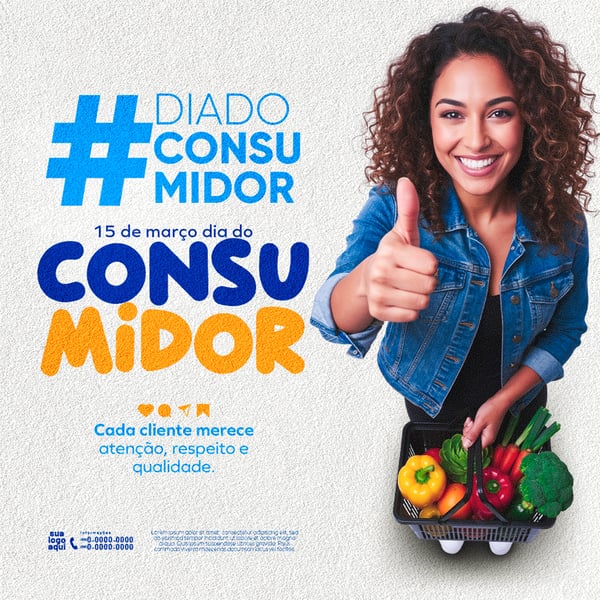 15 DE MARÇO DIA DO CONSUMIDOR 15 DE MARÇO DIA DO CONSUMIDOR 2