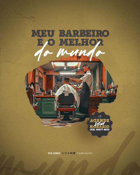 SOCIAL MEDIA - BARBEIRO - MEU BARBEIRO É O MELHOR DO MUNDO