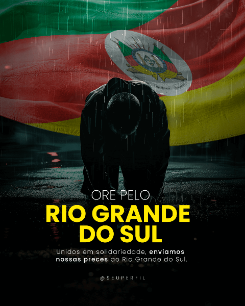 ORE PELO RIO GRANDE DO SUL . SOCIAL MEDIA