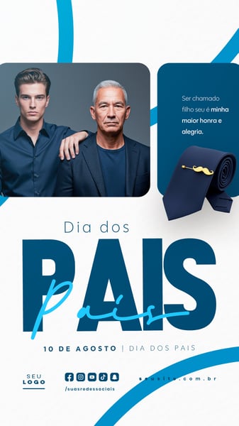 DIA DOS PAIS AGOSTO SOCIAL MEDIA POST EDITÁVEL STORY 18
