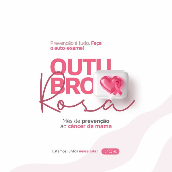 OUTUBRO ROSA CAMPANHA DE PREVENÇÃO AO CÂNCER DE MAMA POST FEED PSD EDITÁVEL