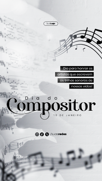 DIA DO COMPOSITOR ARTISTAS QUE ESCREVEM AS TRILHAS SONORAS DE NOSSAS VIDAS STORY  SOCIAL MEDIA POST
