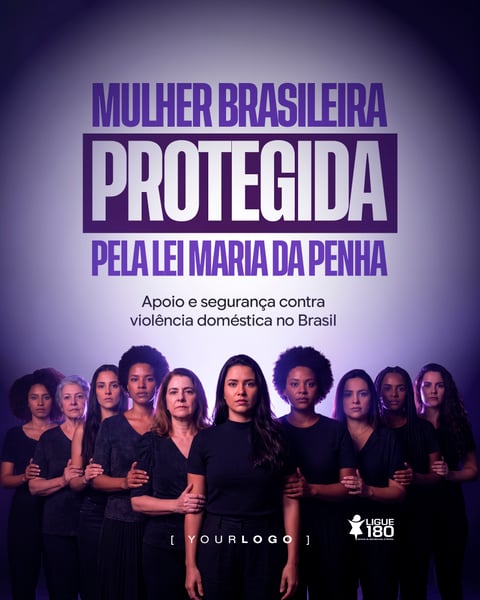 MULHER BRASILEIRA PROTEGIDA LEI MARIA DA PENHA SOCIAL MEDIA PSD EDITÁVEL