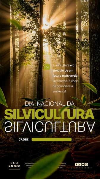 DIA NACIONAL DA SILVICULTURA 07 DE DEZEMBRO STORY SOCIAL MEDIA PSD EDITÁVEL (4)
