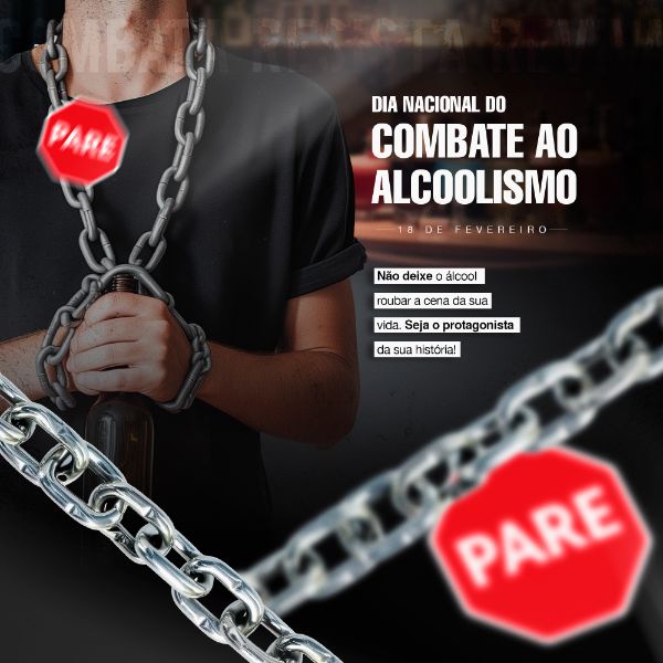DIA NACIONAL DO COMBATE AO ALCOOLISMO 18 DE FEVEREIRO SOCIAL MEDIA POST FEED