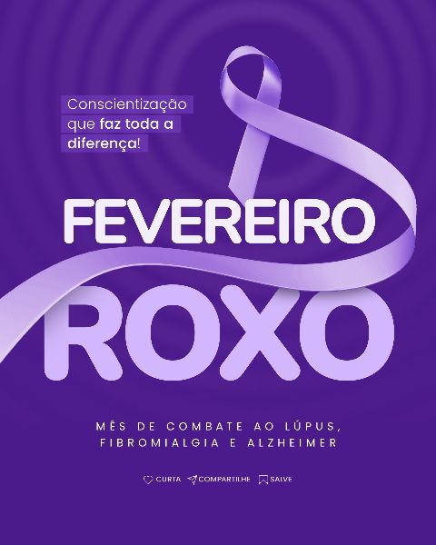 CAMPANHA | FEVEREIRO ROXO -  SOCIAL MEDIA