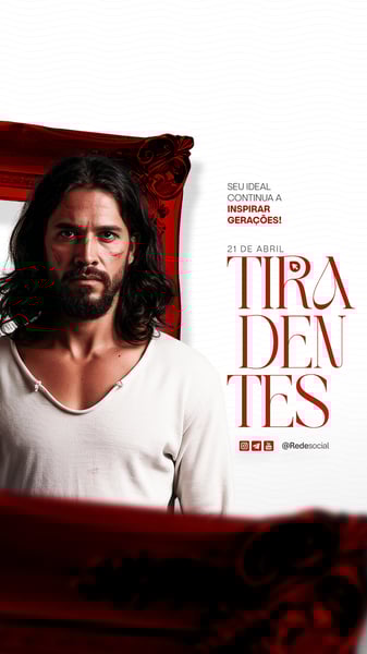 ZNE DIA DE TIRADENTES 21 DE ABRIL DIA DA INCONFIDÊNCIA MINEIRA SOCIAL MEDIA PSD EDITÁVEL (4)