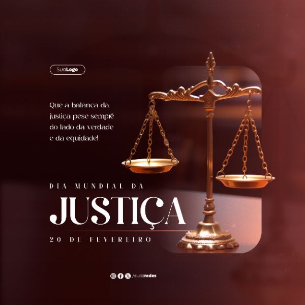DIA MUNDIAL DA JUSTIÇA 20 DE FEVEREIRO SOCIAL MEDIA POST FEED