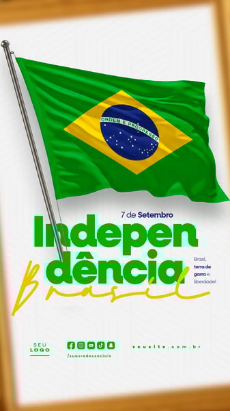 INDEPENDÊNCIA DO BRASIL 7 DE SETEMBRO STORY SOCIAL MEDIA EDITÁVEL