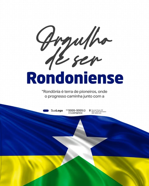 ORGULHO DE SER RONDONIENSE SOCIAL MEDIA PSD EDITÁVEL