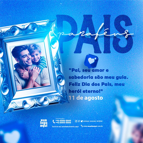 11 DE AGOSTO DIA DOS PAIS FEED 17