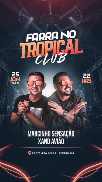 FARRA NO TROPICAL CLUB  FLYER EVENTO  STORY