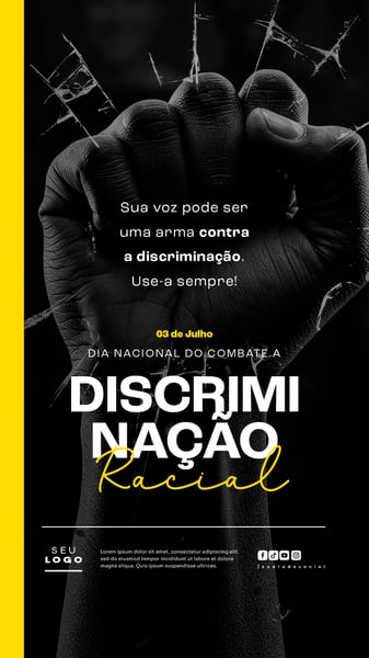DIA NACIONAL DO COMBATE À DISCRIMINAÇÃO RACIAL 3 DE JULHO SOCIAL MEDIA STORY