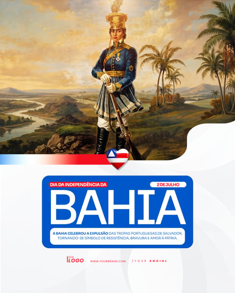 INDEPENDÊNCIA DA BAHIA 02 DE JULHO SOCIAL MEDIA PSD EDITÁVEL 2