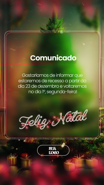 FELIZ NATAL 25 DE DEZEMBRO AVISO INFORME HORÁRIO COMUNICADO SOCIAL MEDIA PSD EDITÁVEL