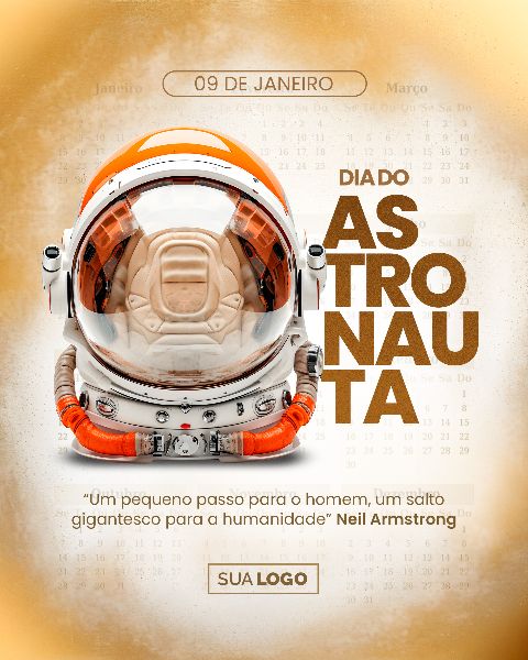 SOCIAL MEDIA - 09 DE JANEIRO DIA DO ASTRONAUTA