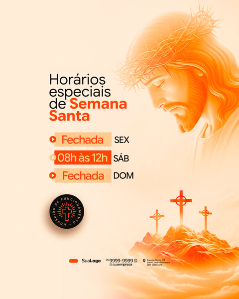 HORÁRIO DE FUNCIONAMENTO SEMANA SANTA INFORMATIVO SOCIAL MEDIA PSD EDITÁVEL 5